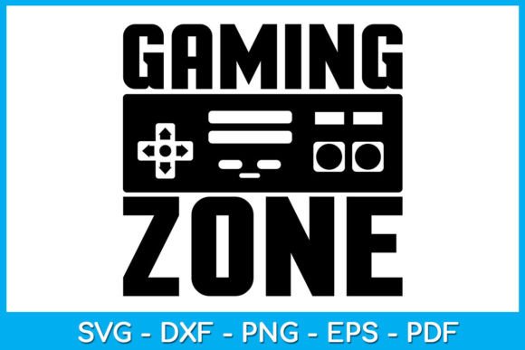 Download Gaming Zone Game Gamer SVG Cut File - Gaming Collection